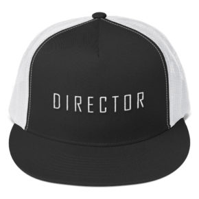 Hat with director on it