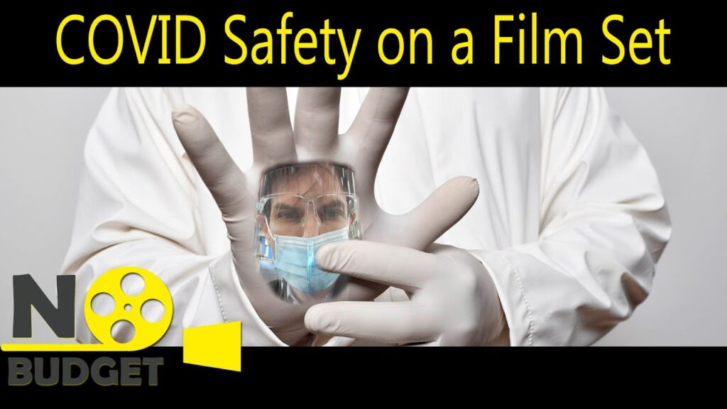 Coronavirus Safety on a Film Set