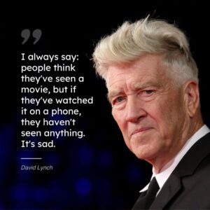 David Lynch Quote